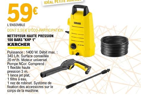 Promo Nettoyeur Haute Pression 100 Bars KHP 1 Karcher Chez E Leclerc Brico