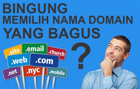 Tips Cara Memilih Nama Domain Yang Menarik Untuk Blog Atau Website