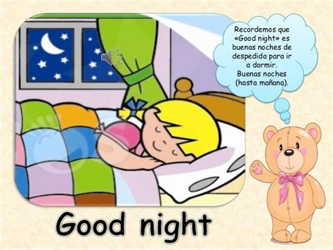 Ingles niños Buenas noches hasta mañana Saludos