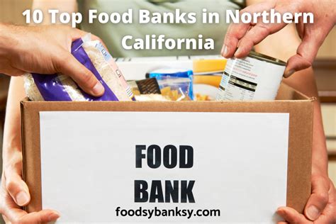 10 Top Food Banks In Northern California