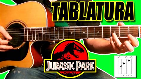 Como Tocar Jurassic World Tablatura Para Guitarra Acústica Punteo Y Acordes Tcdg Youtube