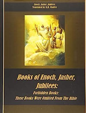 Books Of Enoch Jasher Jubilees Forbidden Books These Books Were