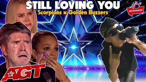 Golden Buzzer The Judges Cried Hearing The Song SCORPIONS With An