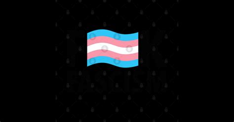 Fuck Fascism Censored With Trans Pride Flag Fuck Fascism Sticker TeePublic