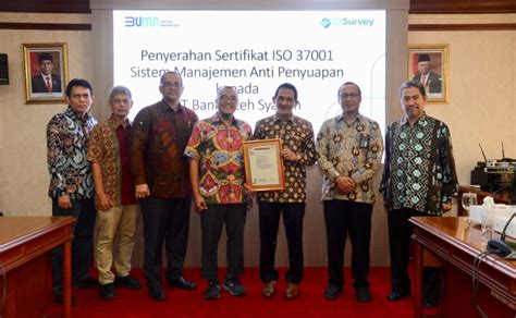 Bank Aceh Raih Sertifikasi Sni Iso 37001 Sistem Manajemen Anti