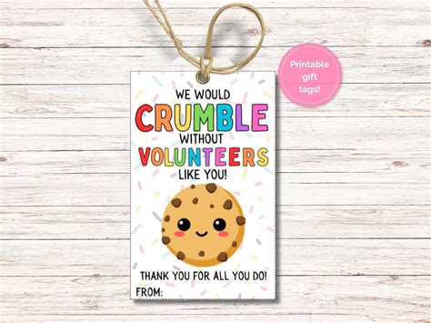 Volunteer Appreciation Printable Gift Tag Volunteer Thank You Cookie