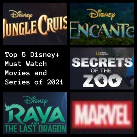 Top 5 Disney+ Must Watch Movies and Series of 2021