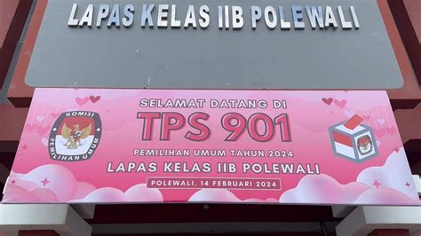 Pelaksanaan Pemilihan Umum Tahun 2024 Di TPS Lokasi Khusus Lapas Kelas