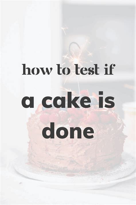 Checking The Cake: 5 Crucial Signs Of Doneness