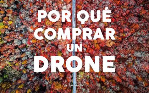 Descubre Las 10 Ventajas Sorprendentes De Los Drones La Tecnología Que