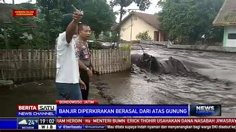 Dahsyatnya Banjir Bandang Yang Terjang Sempol Bondowoso Youtube