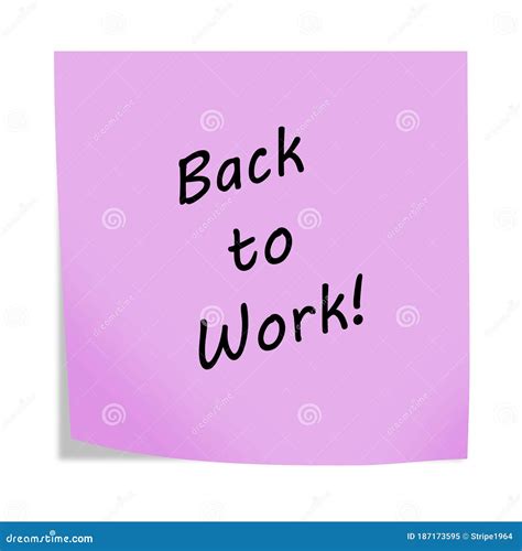 Back To Work Reminder Post Note Isolated On White With Clipping Path