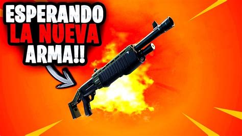 Probando La Nueva Escopeta De Fortnite Battle Royale YouTube