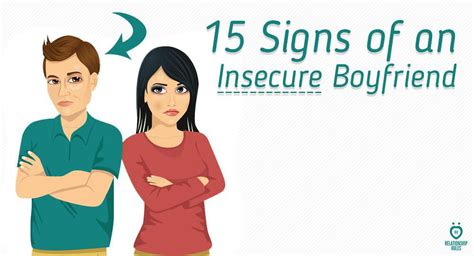 15 Signs of an Insecure Boyfriend