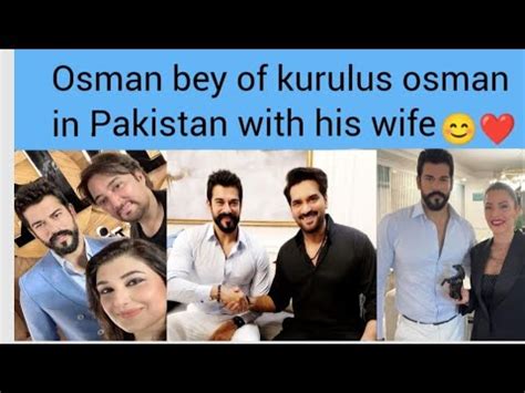 Kurulus Osman Arrives In Pakistan Turkish Actor Burak Ozcivit Youtube