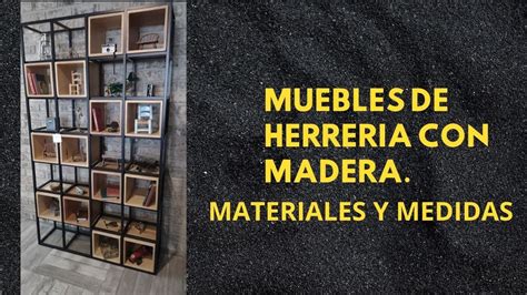 Muebles De Herrer A Con Madera Estilo Industrial Ideas Con