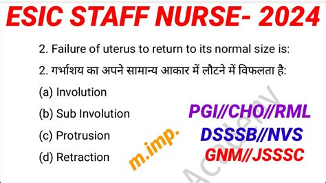 ESIC Staff Nurse Previous Questions PGI RML Staff Nurse DSSSB STAFF