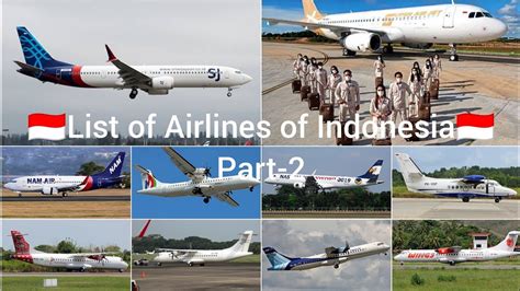 List Of Airlines Of Indonesia Part 2 Aviation Bd Youtube