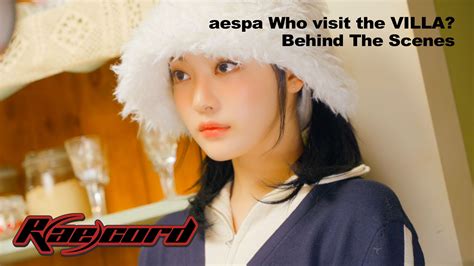 【aespa】[r Ae Cord] 成为一部drama吧🎬 Aespa Who Visit The Villa Behind The