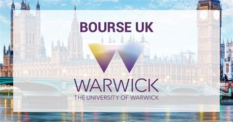 Scholarship Warwick UK L Bourses Etudiants Ma