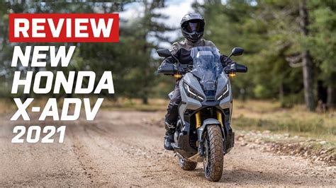 Honda X Adv 2021 On And Off Road Video And Editorial Visordown