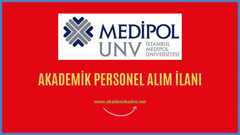 Stanbul Medipol Niversitesi Akademik Personel Alacak