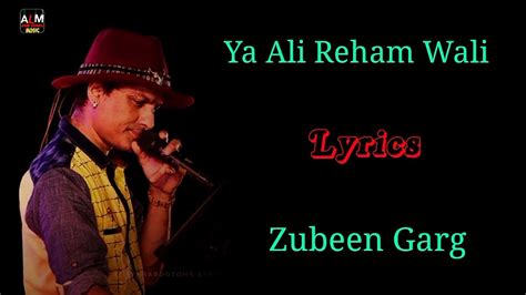 Lyrics Ya Ali Reham Wali Full Song Zubeen Garg Emraan Hashmi Full Hd