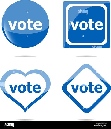 Vote Stickers Set Isolated On White Icon Button Stock Photo Alamy
