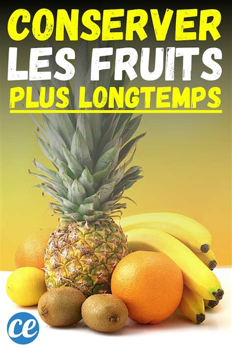 Mon Astuce Pour Conserver Les Fruits L Gumes Fois Plus Longtemps