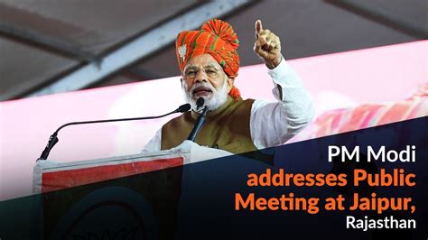 PM Modi Addresses Public Meeting At Jaipur Rajasthan YouTube