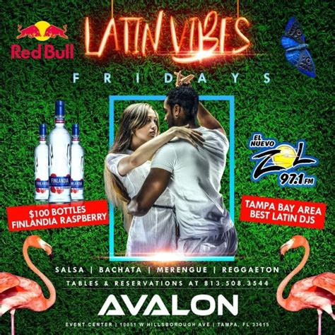 Latin Vibes Fridays Noche Latina Con EL ZOL 97 1 FM Tickets Boletos