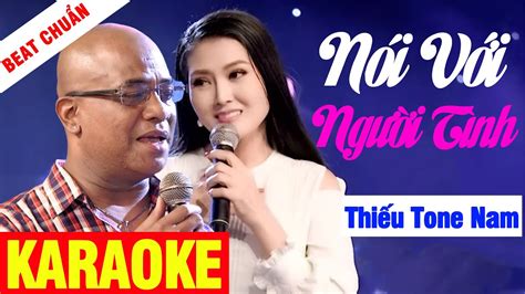 Nói Với Người Tình Karaoke Kim Thoa And Randy Thiếu Giọng Nam Youtube