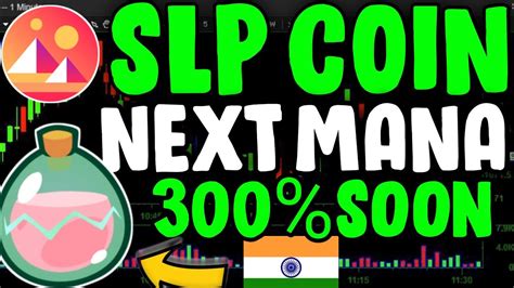 Slp Coin Price Prediction Next Mana Coin X Altcoin Smooth Love