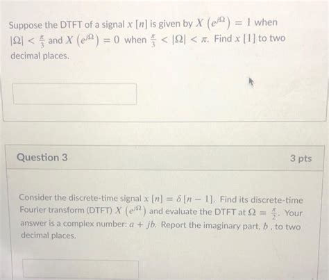 Solved Suppose The DTFT Of A Signal X N Is Given By X Chegg