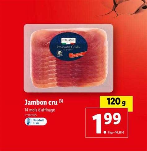 Promo Jambon Cru Chez Lidl ICatalogue Fr