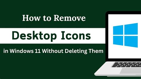 How To Remove Desktop Icons In Windows 11 Without Deleting Them Youtube