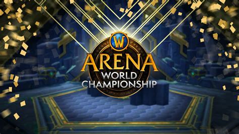 Arena World Championship Circuit Viewers Guide — World Of Warcraft