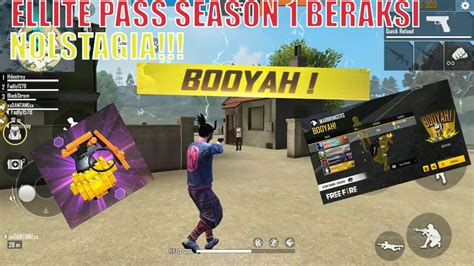 NOLSTAGIA PAKE BUNDLE PASS ELITE SEASON 1 CLASH SQUAD FREE FIRE