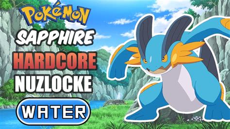 Pok Mon Sapphire Hardcore Nuzlocke Water Types Only No Items No