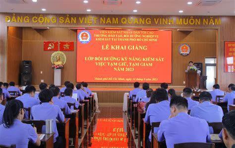 Khai giảng lớp Bồi dưỡng kỹ năng kiểm sát việc tạm giữ tạm giam Năm