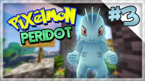 The Rock Gym Pixelmon Peridot Ep 3 YouTube