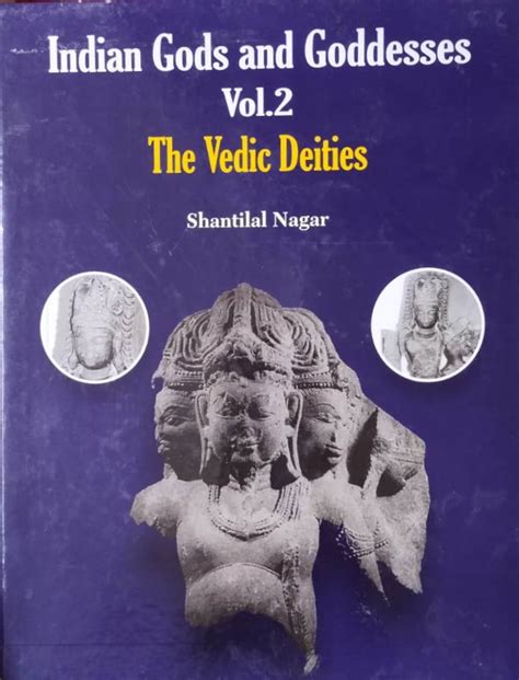 The Vedic Deities: Indian Gods and Goddesses Vol. 2 - Indian books and ...