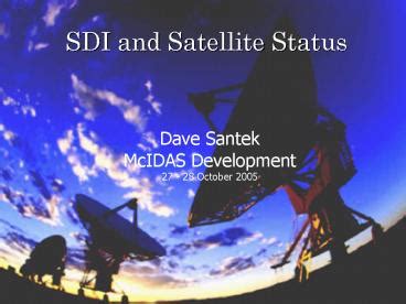 PPT SDI And Satellite Status PowerPoint Presentation Free To