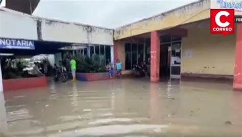 Tumbes Intensas Lluvias Provocan Inundaciones Y Daños En Calles De La Región Perú Zarumilla