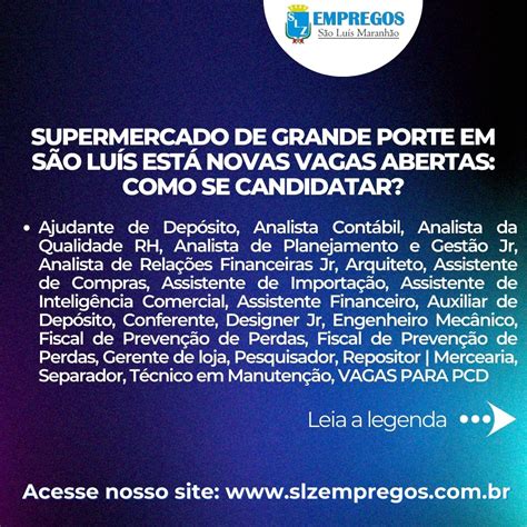 Supermercado De Grande Porte Em SÃo LuÍs EstÁ Novas Vagas Abertas Como