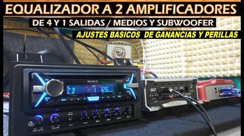 Como Conectar Un Equalizador Y Amplificadores Al Estereo Mas Ajustes