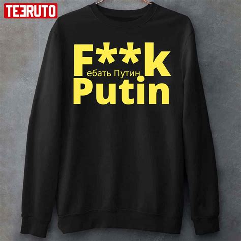 Fuck Putin Ukraine Invasion Unisex T Shirt Teeruto