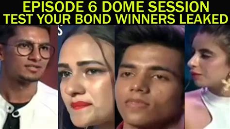 Dome Session Episode Task Winners Leaked Mtv Splitsvilla