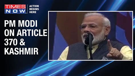 Pm Narendra Modi India Has Bid Farewell To Article 370 Howdy Modi