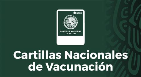 Cartillas Nacionales de Vacunación Secretaría de Salud Gobierno